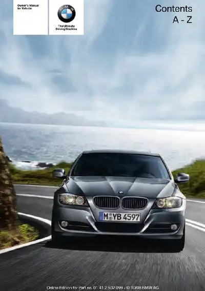 BMW 3 Series 2009 MY. Owner&#39;s Manual