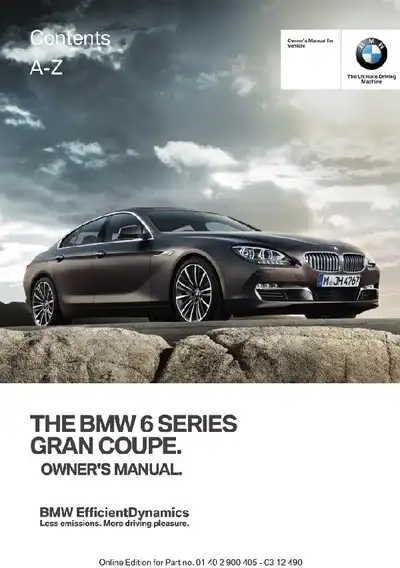 BMW 6 Series Gran Coupe 2013 MY. Owner&#39;s Manual
