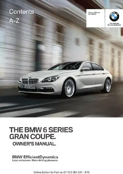 BMW 6 Series Gran Coupe 2015 MY. Owner&#39;s Manual