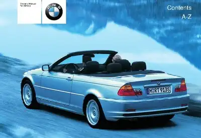 BMW 330Ci Convertible 2003 MY. Owner&#39;s Manual