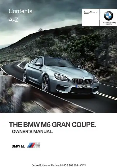 BMW M6 Gran Coupe 2014 MY. Owner&#39;s Manual