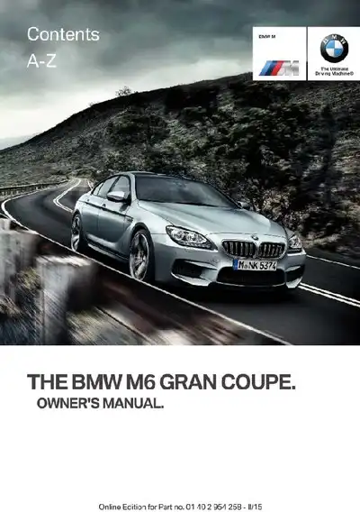 BMW M6 Gran Coupe 2015 MY. Owner&#39;s Manual