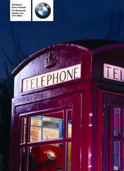 BMW Telephone Users Manual for Bluetooth Phones and CPT 9000