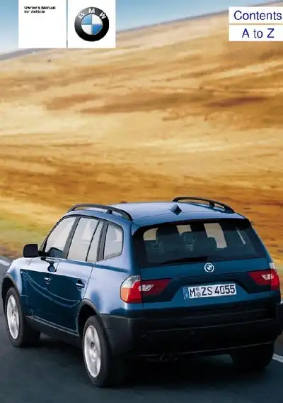 BMW X3 2004 року. Owner&#39;s Manual