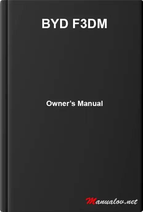 BYD F3DM. Owner&#39;s Manual