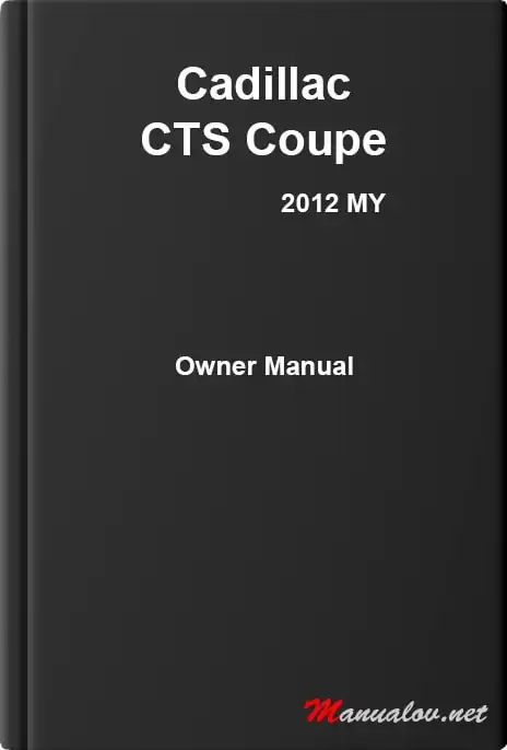 Cadillac CTS Coupe 2012 MY. Owner Manual