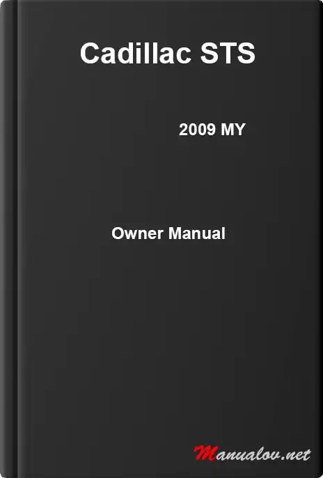 Cadillac STS 2009 MY. Owner Manual