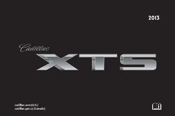 Cadillac XTS 2013 MY. Owner Manual