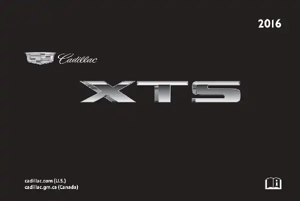 Cadillac XTS 2016 MY. Owner Manual