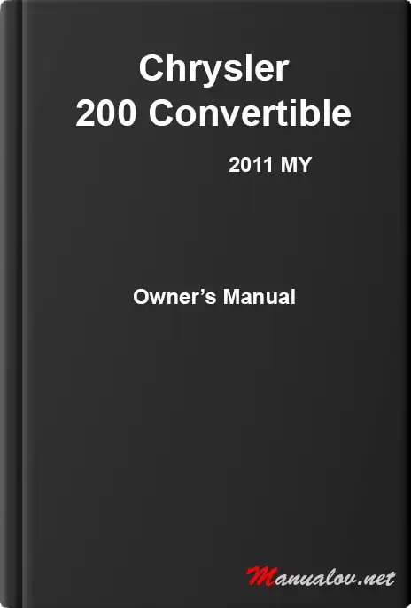 Chrysler 200 Convertible 2011 MY. Owner&#39;s Manual