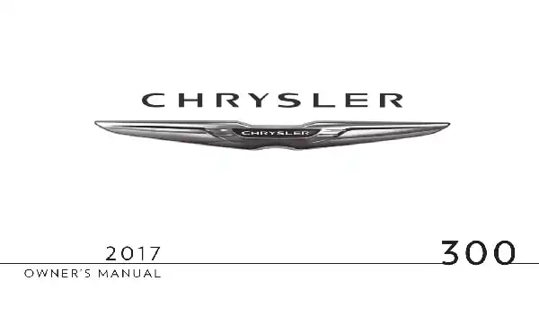 Chrysler 300 2017 MY. Owner&#39;s Manual