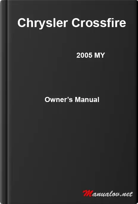 Chrysler Crossfire 2005 MY. Owner&#39;s Manual