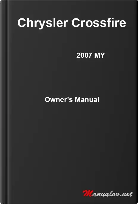 Chrysler Crossfire 2007 MY. Owner&#39;s Manual