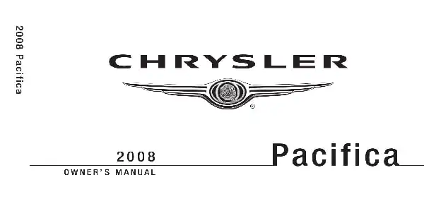 Chrysler Pacifica 2008 MY. Owner&#39;s Manual