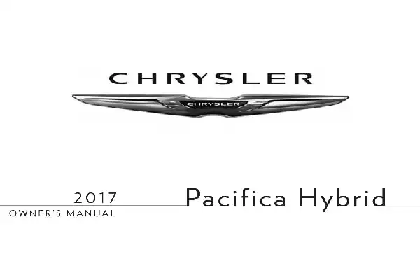 Chrysler Pacifica Hybrid 2017 MY. Owner&#39;s Manual