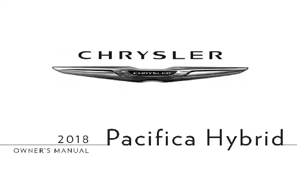 Chrysler Pacifica Hybrid 2018 MY. Owner&#39;s Manual