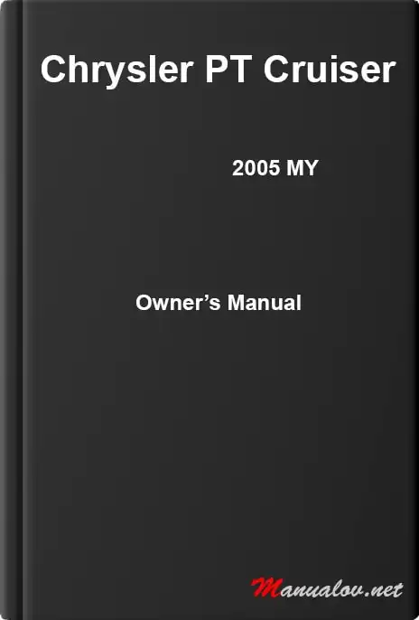 Chrysler PT Cruiser 2005 MY. Owner&#39;s Manual