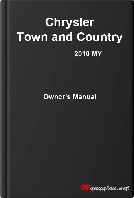 Chrysler Town and Country 2010 MY. Owner&#39;s Manual