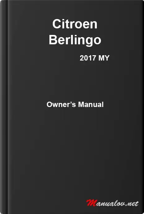 Citroen Berlingo 2017 MY. Owner&#39;s Manual