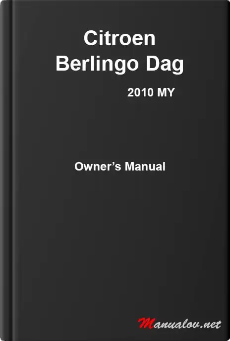 Citroen Berlingo Dag 2010 MY. Owner&#39;s Manual