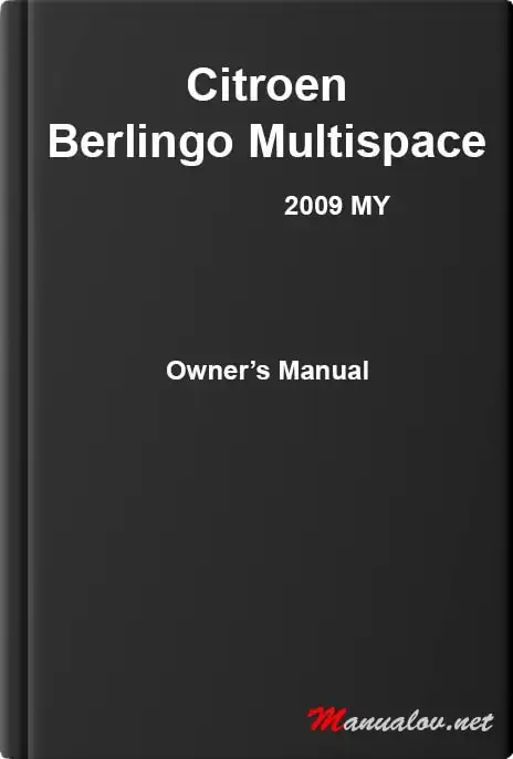 Citroen Berlingo Multispace 2009 MY. Owner&#39;s Manual