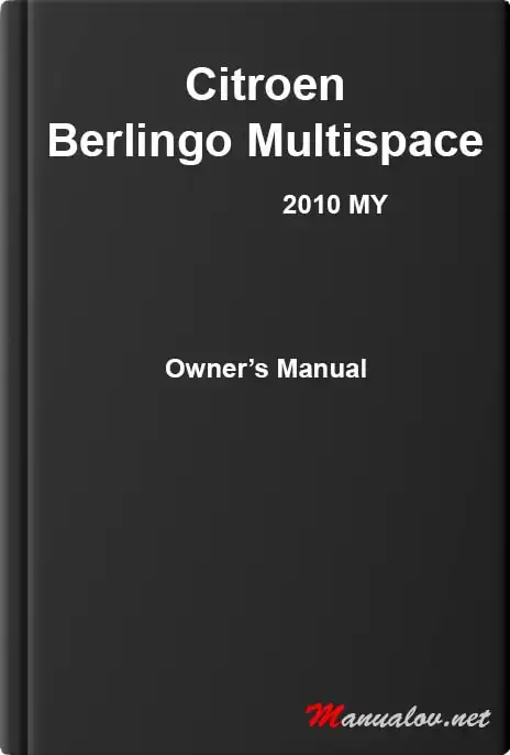 Citroen Berlingo Multispace 2010 MY. Owner&#39;s Manual