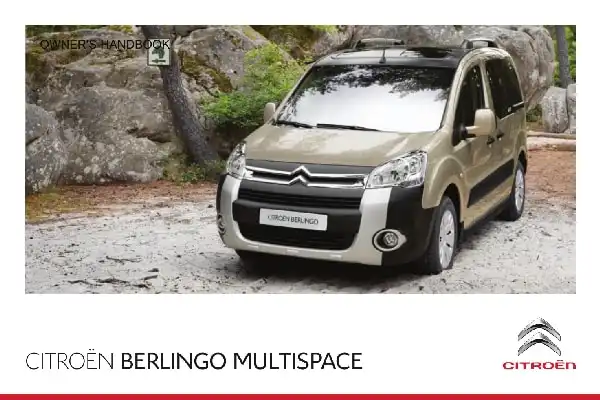 Citroen Berlingo Multispace 2014 MY (RHD). Owner&#39;s Manual
