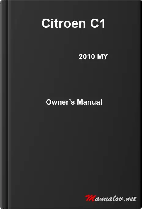 Citroen C1 2010 MY. Owner&#39;s Manual