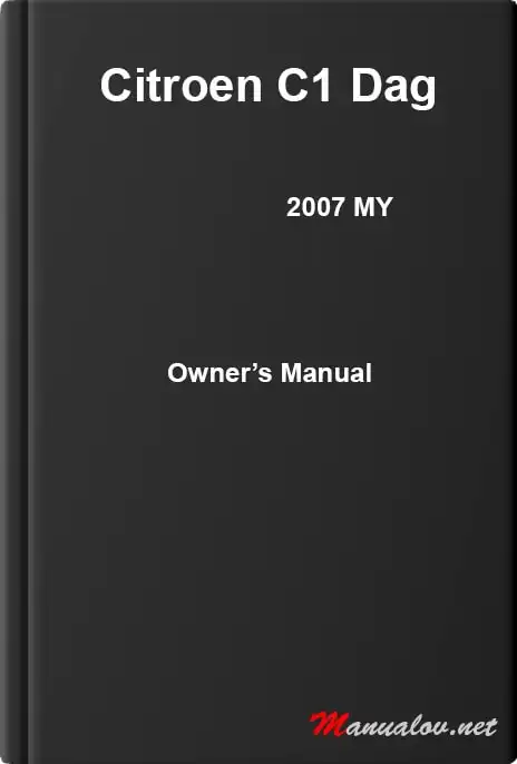 Citroen C1 Dag 2007 MY. Owner&#39;s Manual