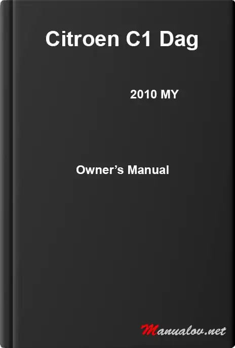 Citroen C1 Dag 2010 MY. Owner&#39;s Manual