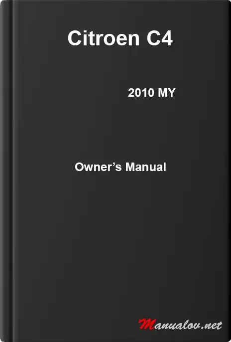 Citroen C4 2010 MY. Owner&#39;s Manual