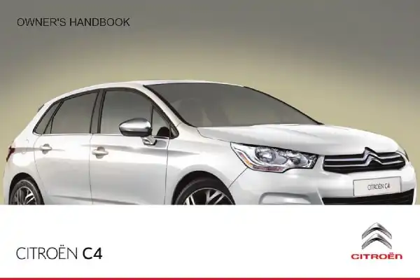 Citroen C4 Dag 2013 MY. Owner&#39;s Manual