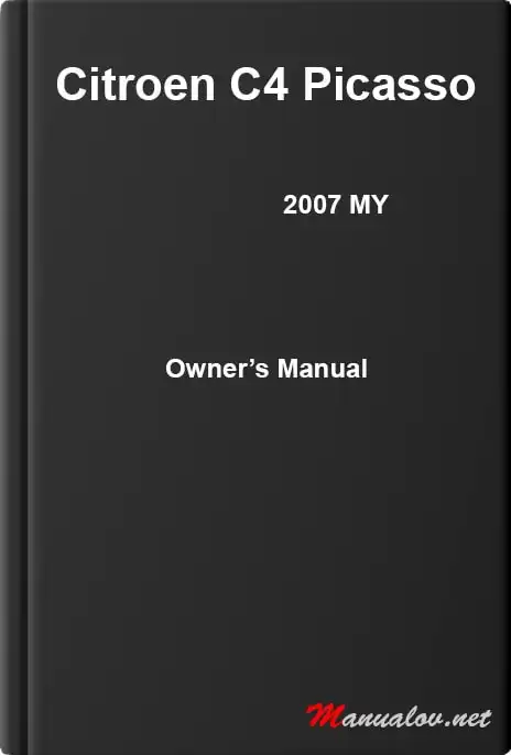 Citroen C4 Picasso 2007 MY. Owner&#39;s Manual