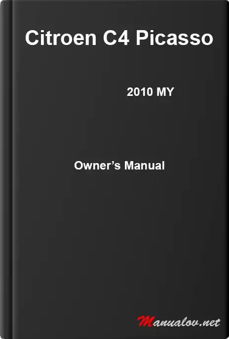 Citroen C4 Picasso 2010 MY. Owner&#39;s Manual