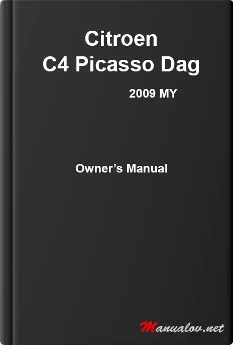Citroen C4 Picasso Dag 2009 MY. Owner&#39;s Manual