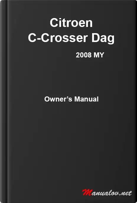 Citroen C-Crosser Dag 2008 MY. Owner&#39;s Manual