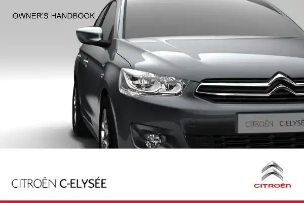 Citroen C-Elysee 2012 MY. Owner&#39;s Manual