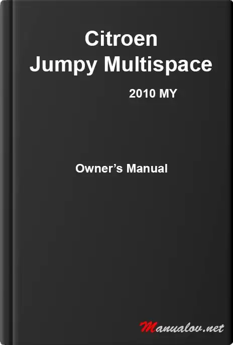 Citroen Jumpy Multispace 2010 MY. Owner&#39;s Manual
