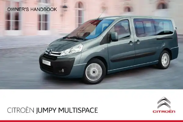 Citroen Jumpy Multispace 2014 MY. Owner&#39;s Manual