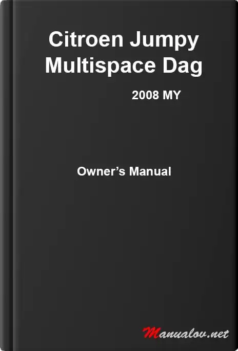 Citroen Jumpy Multispace Dag 2008 MY. Owner&#39;s Manual