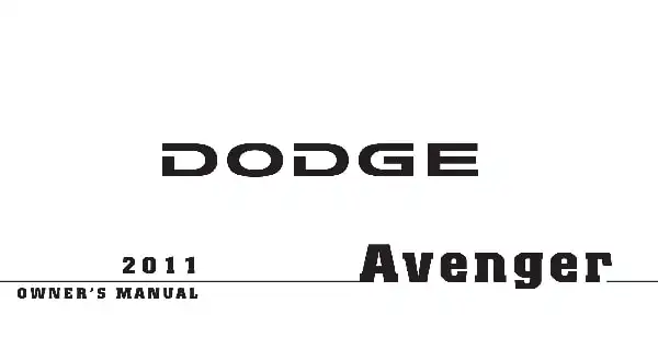 Dodge Avenger 2011 MY. Owner&#39;s Manual