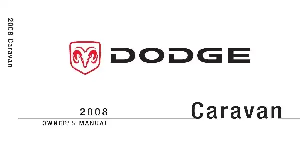 Dodge Caravan 2008 MY. Owner&#39;s Manual