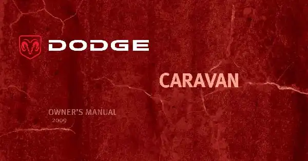 Dodge Caravan 2009 MY. Owner&#39;s Manual