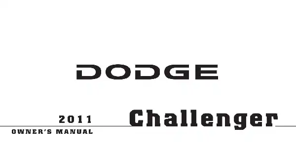 Dodge Challenger 2011 MY. Owner&#39;s Manual