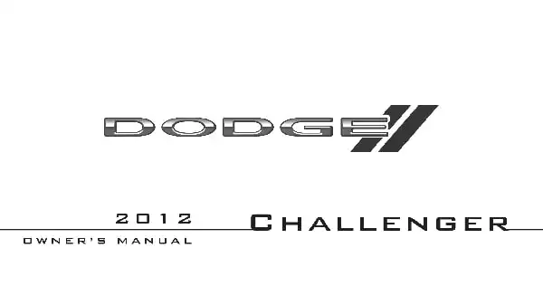 Dodge Challenger 2012 MY. Owner&#39;s Manual
