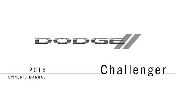 Dodge Challenger 2016 MY. Owner&#39;s Manual