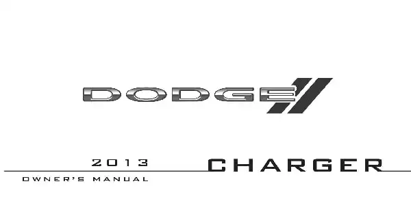 Dodge Charger 2013 MY. Owner&#39;s Manual