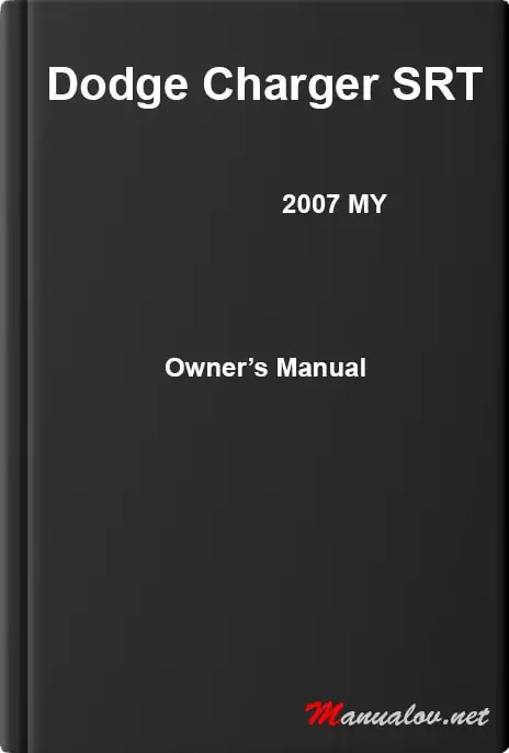 Dodge Charger SRT 2007 MY. Owner&#39;s Manual