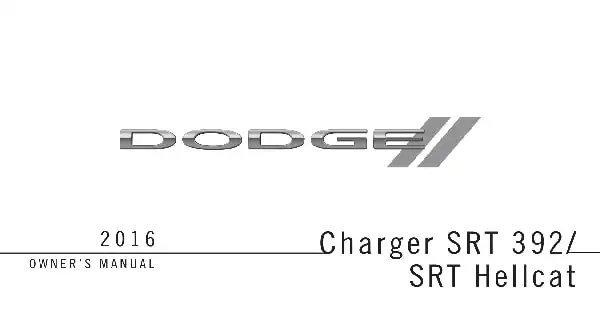 Dodge Charger SRT 2016 MY. Owner&#39;s Manual