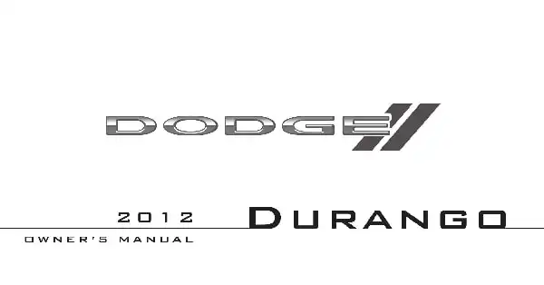 Dodge Durango 2012 MY. Owner&#39;s Manual